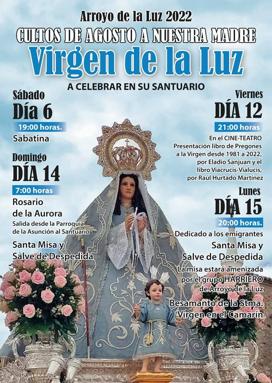 Arroyo de la Luz celebra los cultos de agosto en honor a la Virgen de la Luz