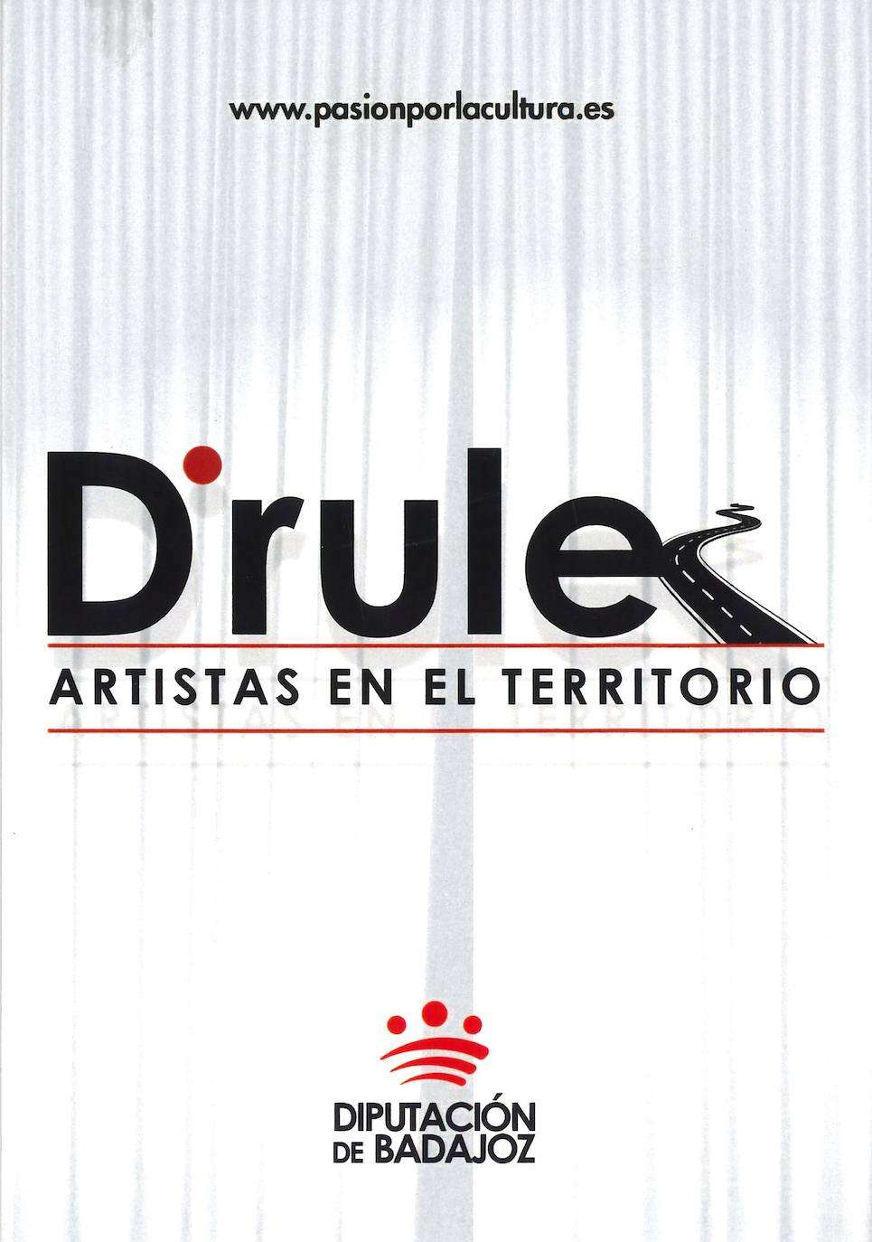 Cartel anuncidor del programa D'Rule de la Diputación de Badajoz /