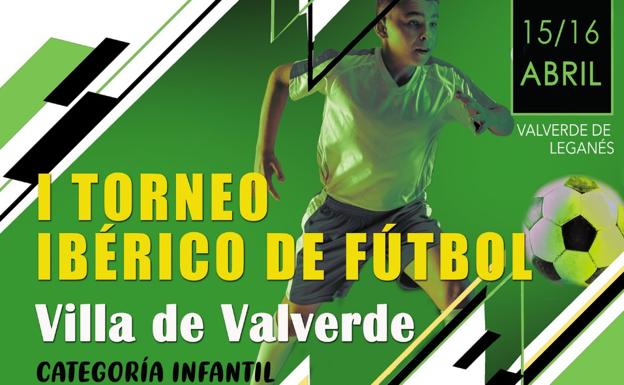 Cartel del I Torneo Ibérico de Fútbol Infantil 'Villa de Valverde'/