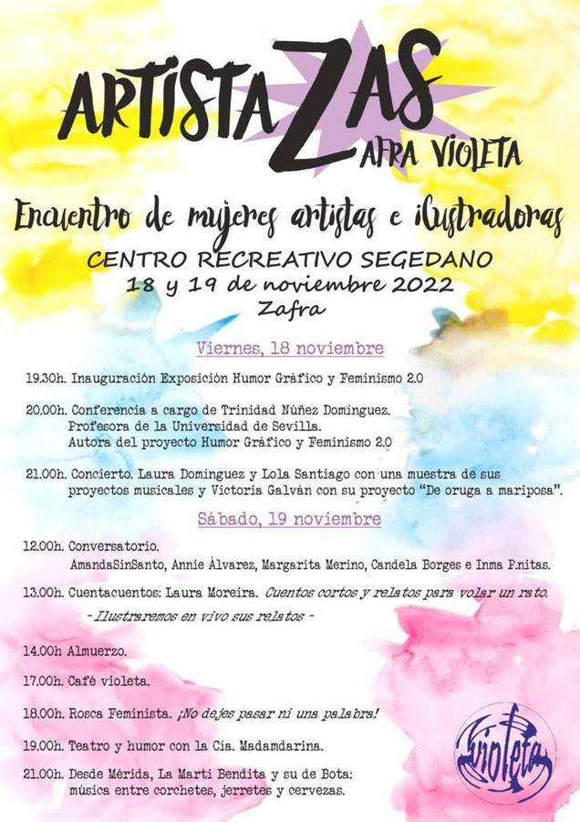 Zafra Violeta organiza 'ArtistaZas', unas jornadas reivindicativas con exposiciones, música, teatro y conferencias